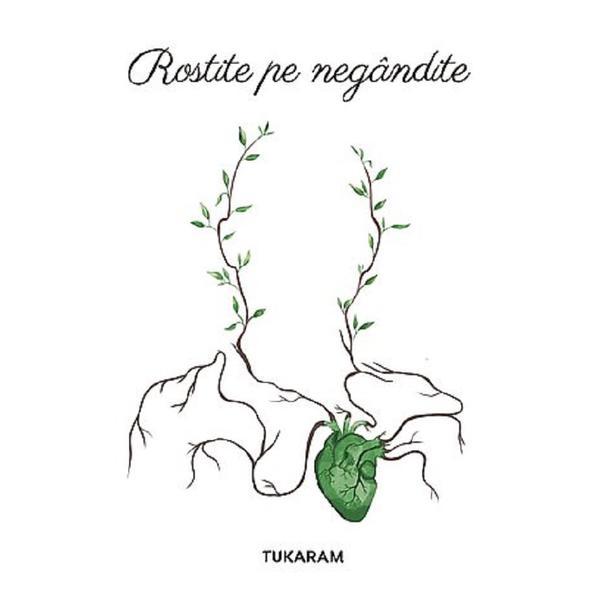 Carte Rostite pe Negandite - Tukaram