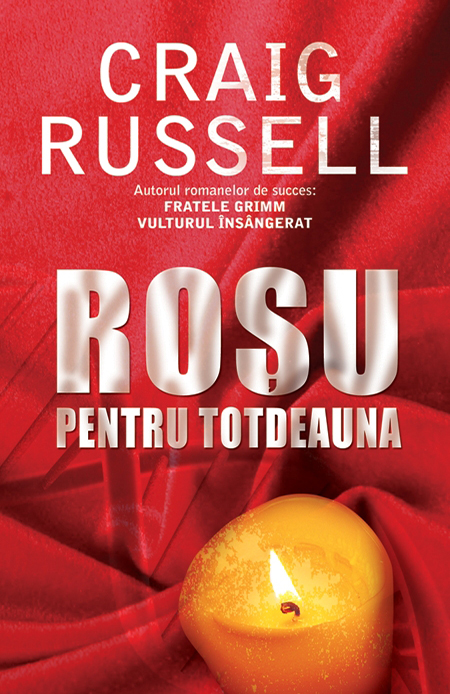 Carte Rosu pentru totdeauna autor Craig Russell editura RAO