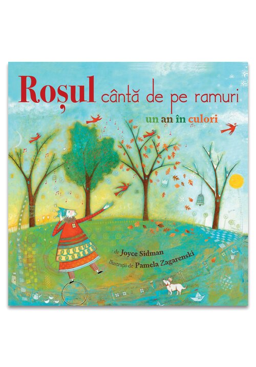 Carte Rosul canta de pe ramuri- un an in culori editura Didactica Publishing House