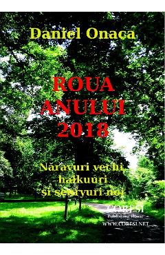 Carte Roua anului 2018 - Daniel Onaca editura Daniel Onaca