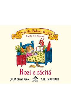 Carte Rozi e racita - Julia Donaldson