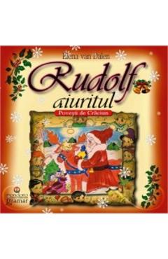 Carte Rudolf aiuritul - Elena van Dalen editura Elena Van Dalen
