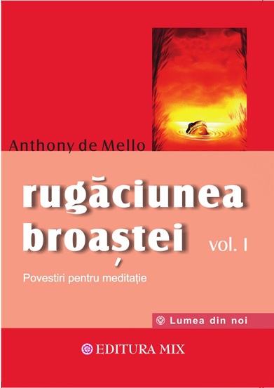 Carte Rugăciunea broaştei vol. 1 editura Editura MIX