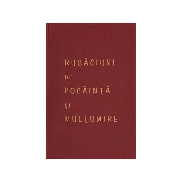 Carte Rugaciuni de pocainta si multumire