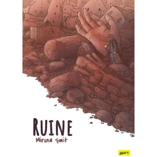 Carte Ruine - Miruna Smit
