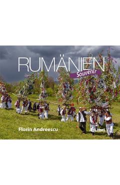 Carte Rumanien Souvenir - Florin Andreescu editura Florin Andreescu