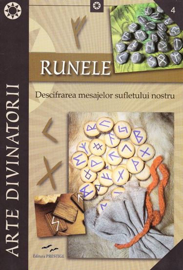 Carte Runele. Descifrarea mesajelor sufletului nostru editura Prestige