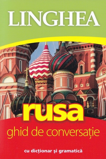Carte Rusa. Ghid de conversatie editura Linghea
