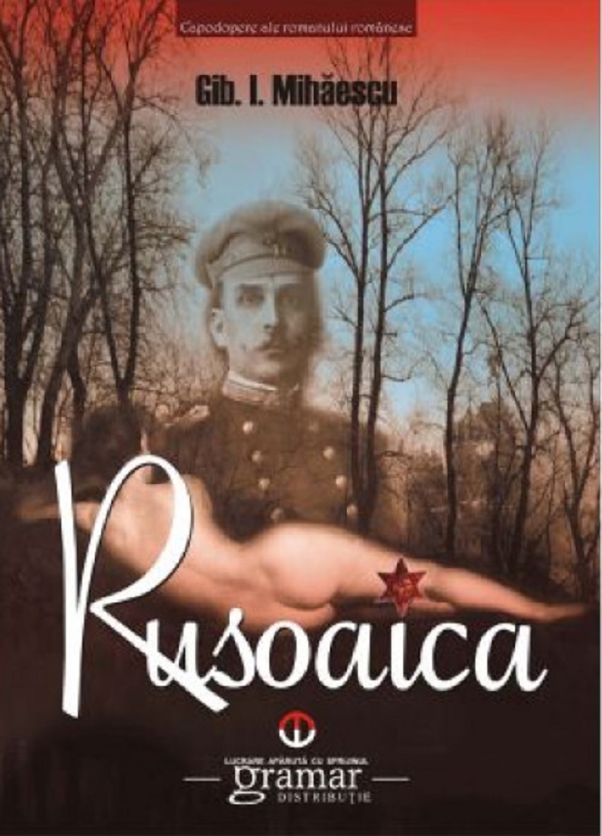 Carte Rusoaica autor Gib I. Mihaescu editura Gramar