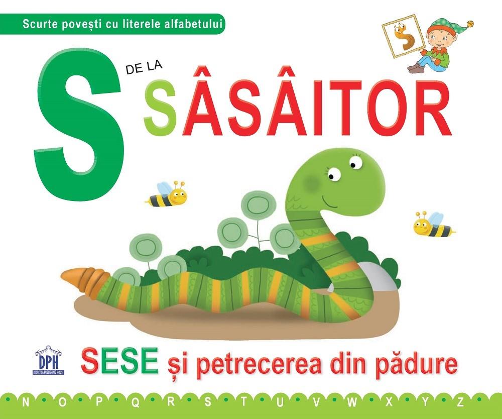 Carte S de la Sasaitor - Cartonata editura DPH