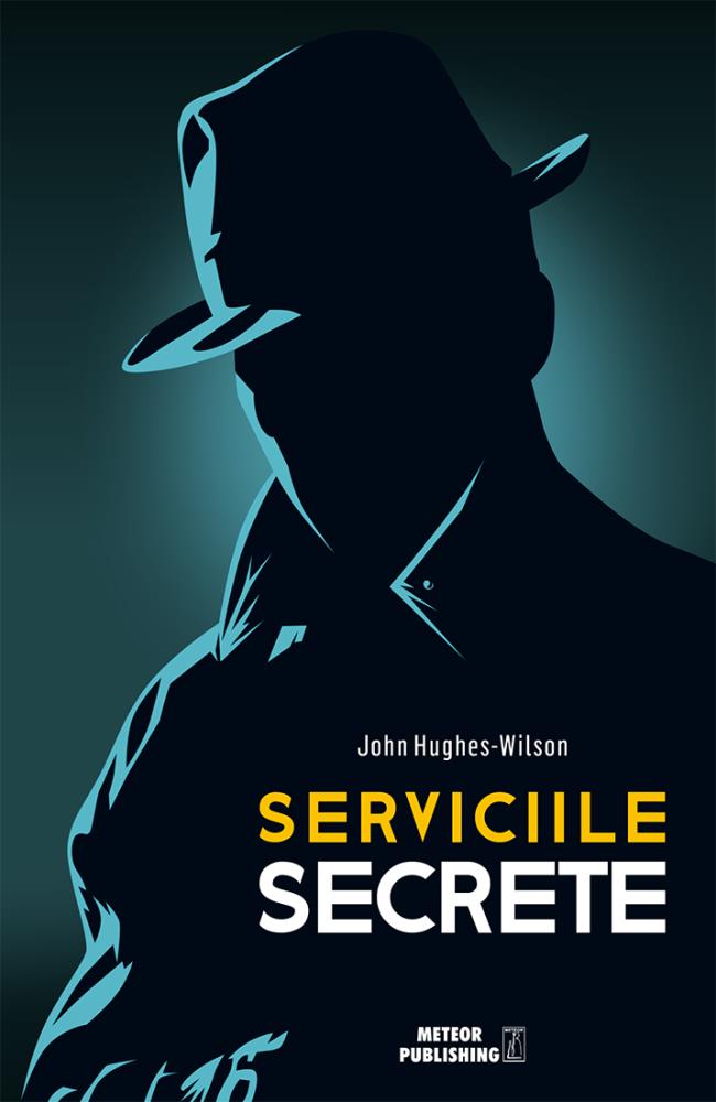 Carte SERVICIILE SECRETE editura Meteor Press