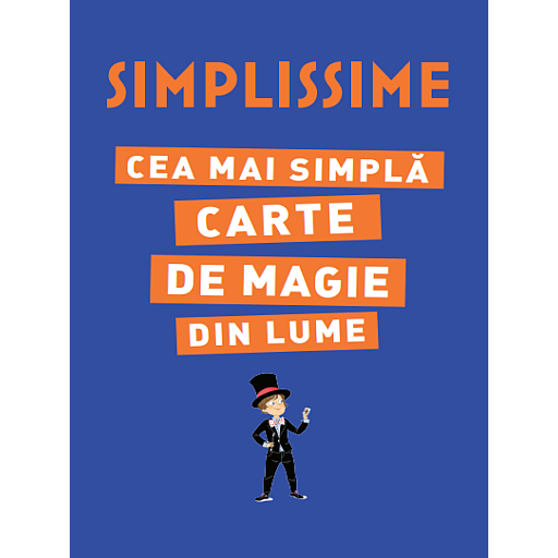 Carte SIMPLISSIME. Cea mai simplă carte de magie din lume editura Litera