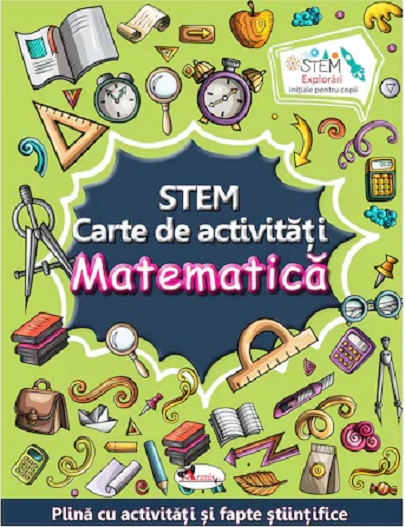 Carte STEM. Matematica. Carte de activitati   editura Aramis