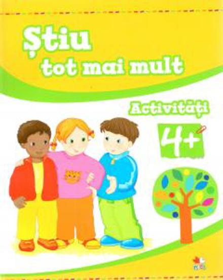 Carte STIU TOT MAI MULT. Activitati 4+ editura Litera