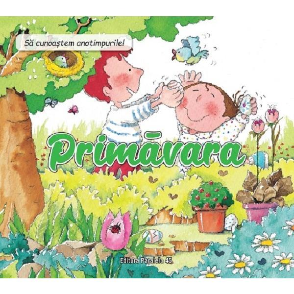 Carte Sa cunoastem anotimpurile! primavara - Nuria Roca