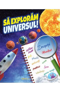 Carte Sa exploram universul editura Autor Anonim