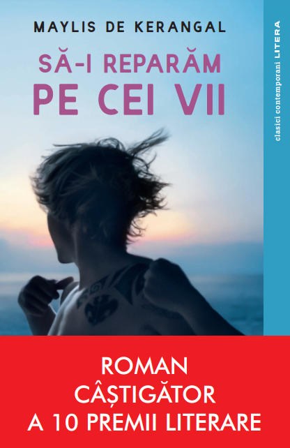 Carte Sa-i reparam pe cei vii autor Maylis de Kerangal editura Litera