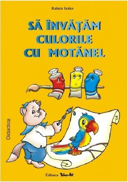 Carte Sa invatam culorile cu Motanel autor Raluca Inako editura Tehno-Art
