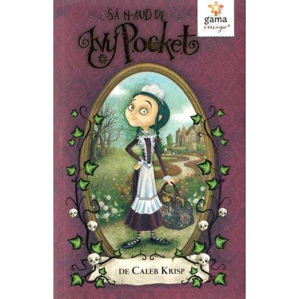 Carte Sa n-aud de ivy pocket! - caleb krisp