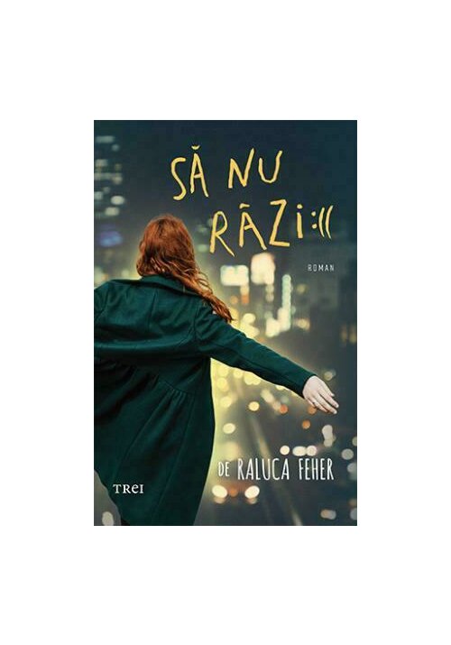 Carte Sa nu razi:(( editura Trei