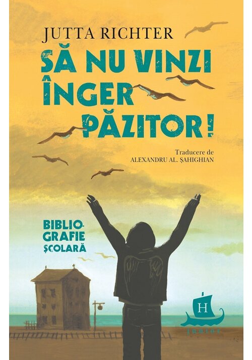 Carte Sa nu vinzi inger pazitor! editura Humanitas