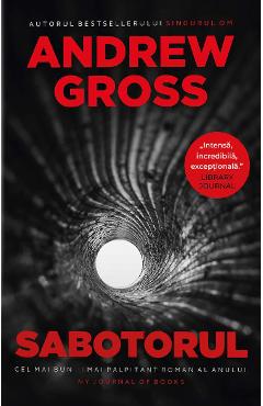 Carte Sabotorul - Andrew Gross editura Andrew Gross