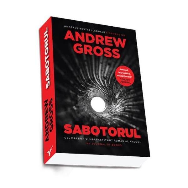 Carte Sabotorul - Andrew Gross