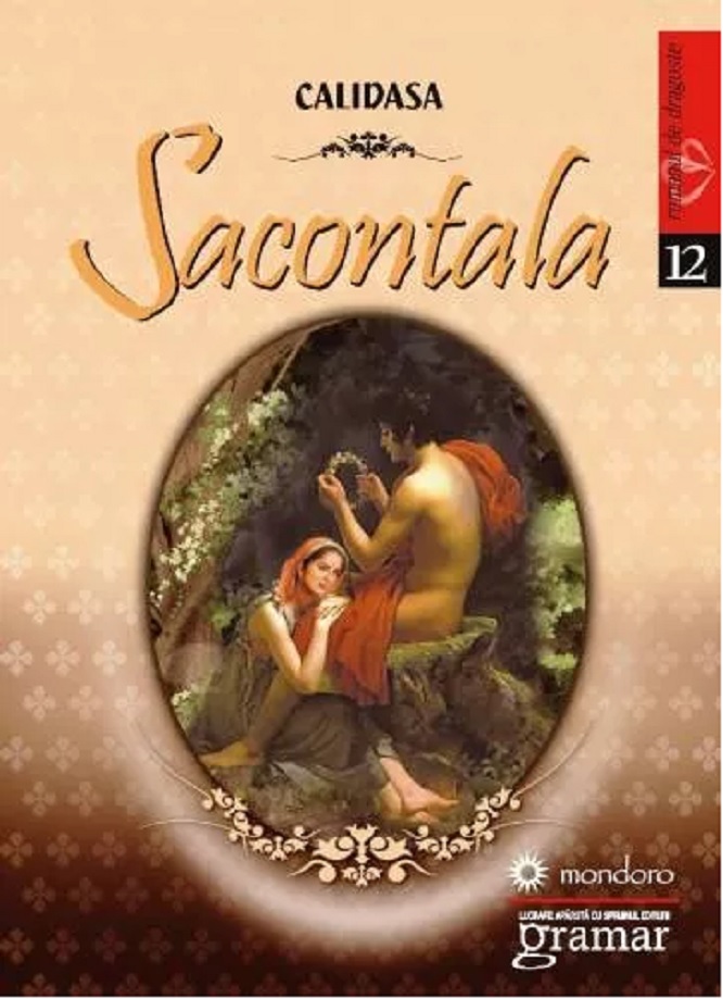 Carte Sacontala autor Kalidasa editura Gramar