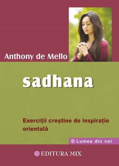 Carte Sadhana editura Editura MIX