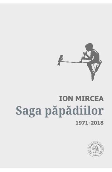 Carte Saga papadiilor. Antologie de autor 1971-2018 editura Școala Ardeleană