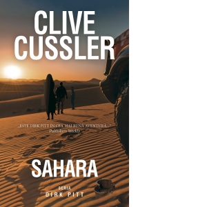 Carte Sahara. Seria Dirk Pitt Autor Clive Cussler