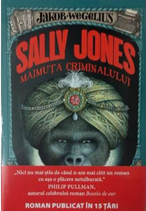 Carte Sally Jones. Maimuta criminalului autor Sally Jones editura Litera