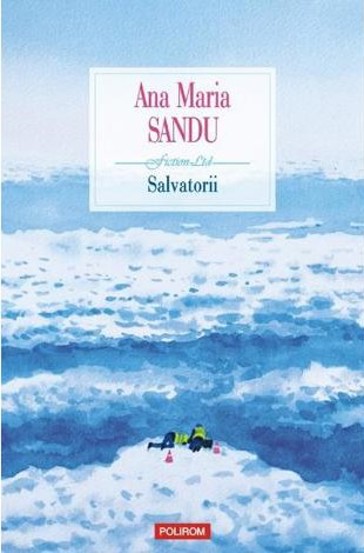 Carte Salvatorii editura Polirom