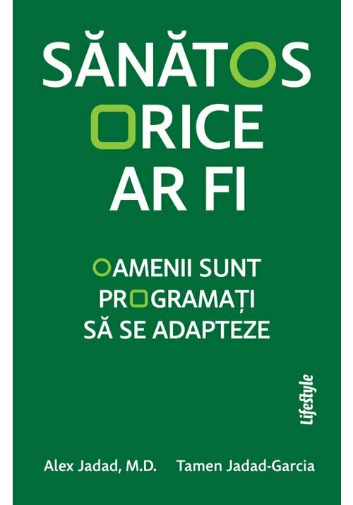 Carte Sanatos orice ar fi editura Trei