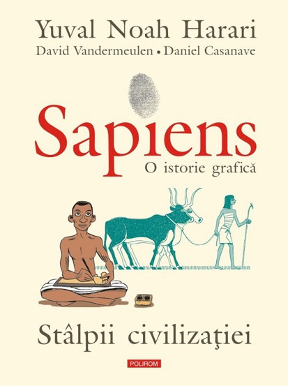 Carte Sapiens. O istorie grafica Vol.2 editura Polirom