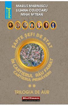 Carte Sapte sefi de stat in cartierul rau famat Vol.2 - Marius Marinescu