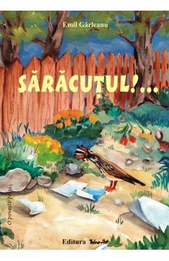 Carte Saracutul!... - Emil Garleanu editura Emil Garleanu