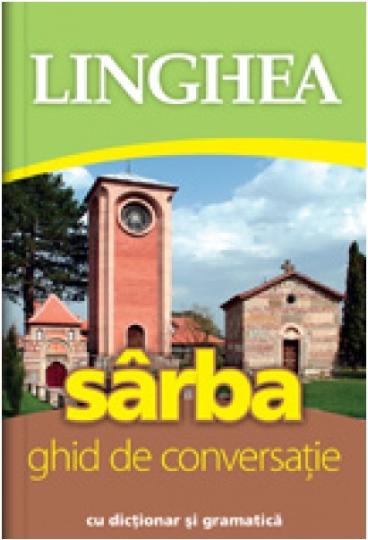 Carte Sarba. Ghid de conversatie   editura Linghea