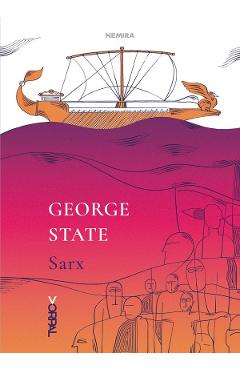 Carte Sarx - George State editura George State
