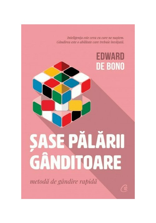 Carte Sase palarii ganditoare editura Curtea Veche