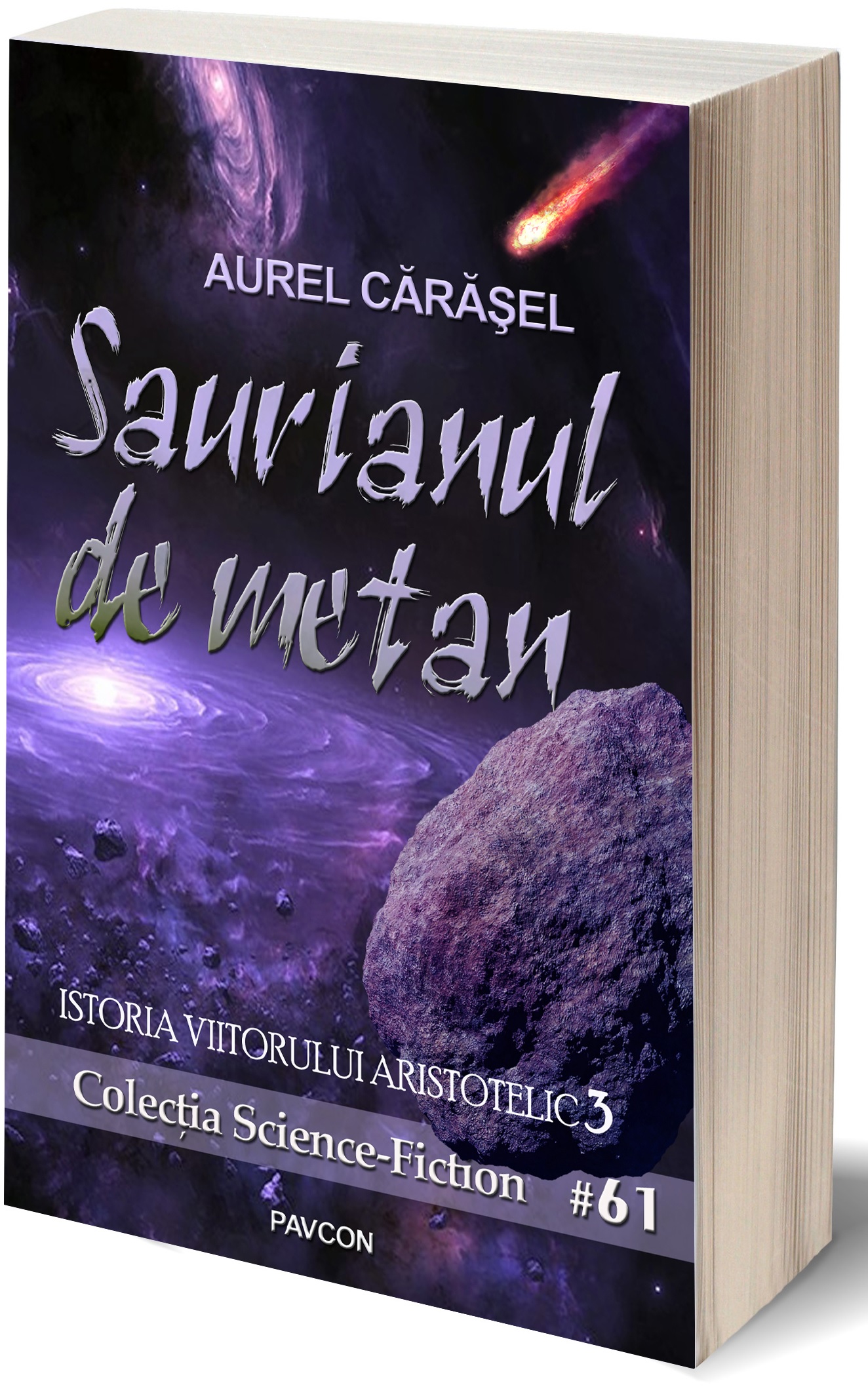 Carte Saurianul de metan autor Aurel Carasel editura Pavcon