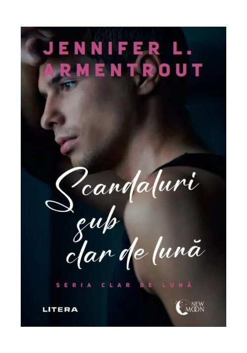 Carte Scandaluri sub clar de luna - Jennifer L. Armentrout editura Litera