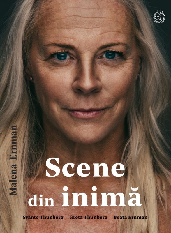 Carte Scene din inima autor Malena Ernman editura Seneca