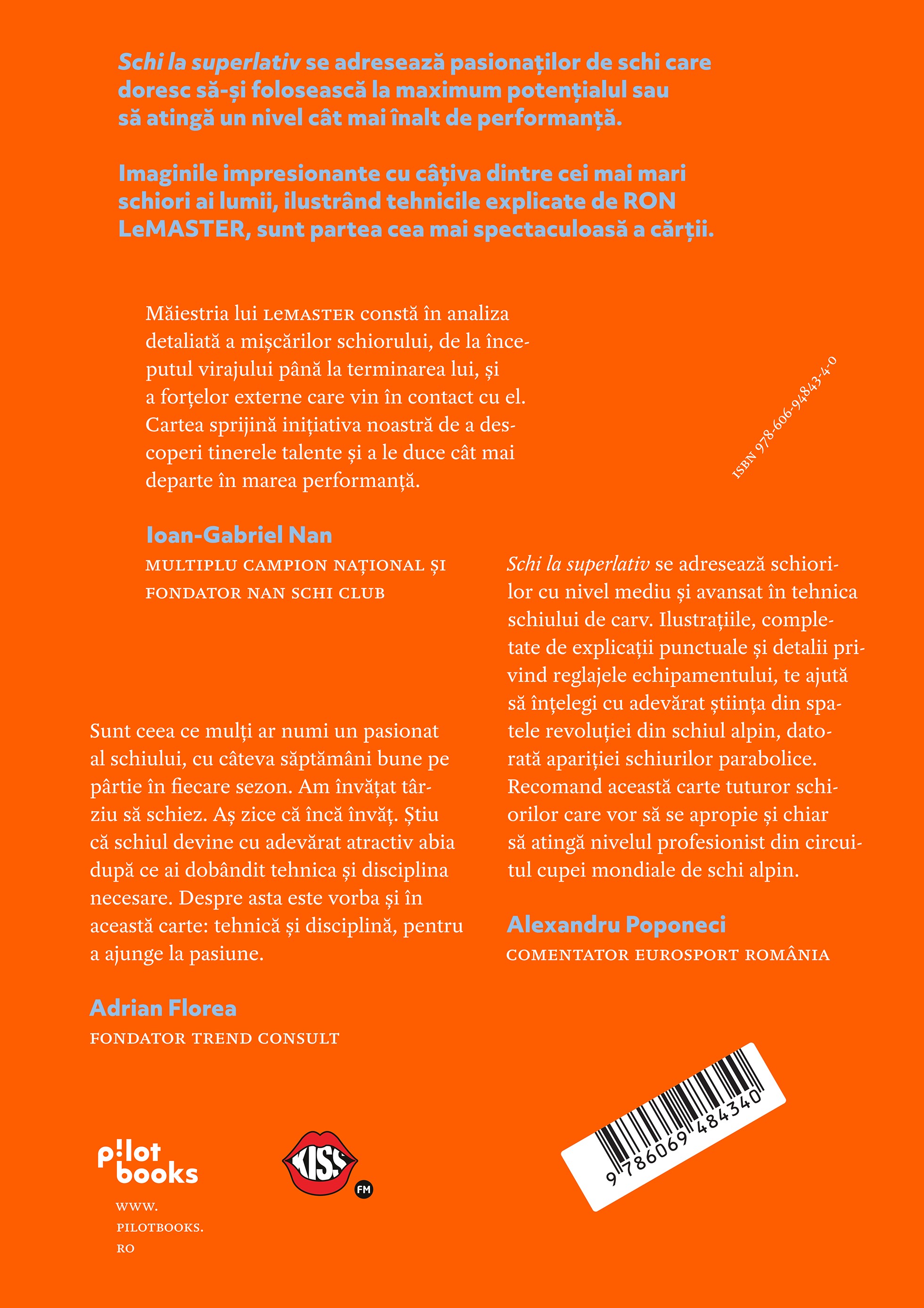 Carte Schi la superlativ autor Ron LeMaster editura Pilot Books