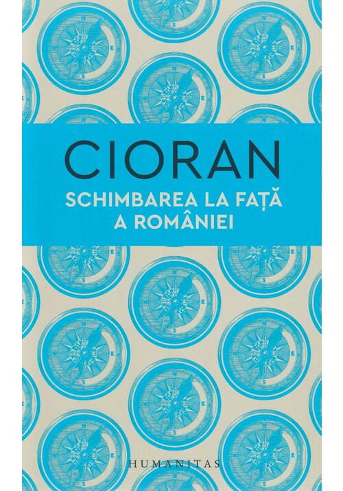 Carte Schimbarea la fata a Romaniei editura Humanitas
