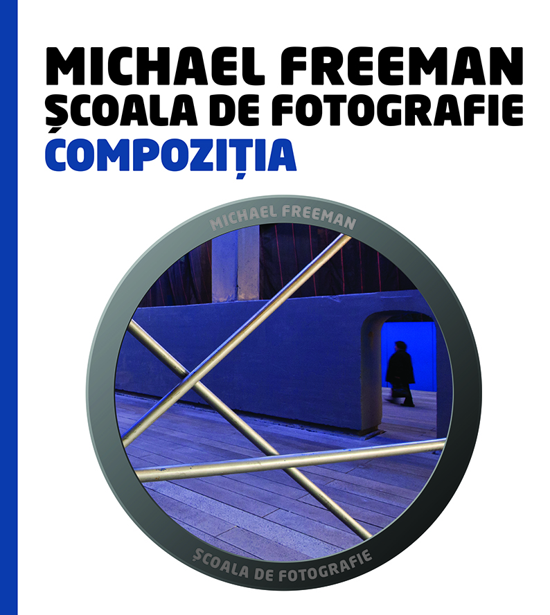 Carte Școala de fotografie. Compoziția editura Litera