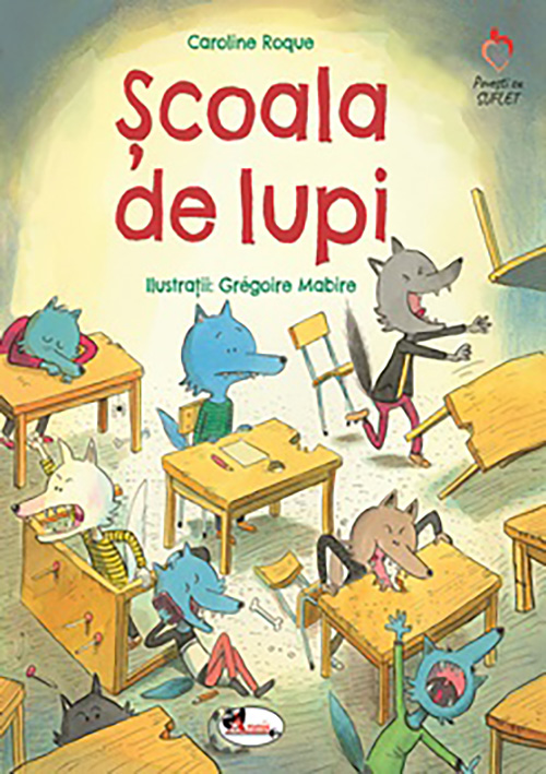 Carte Scoala de lupi autor Caroline Roque editura Aramis