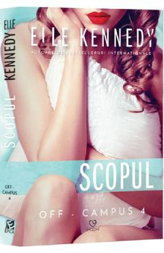 Carte Scopul - Elle Kennedy editura Elle Kennedy