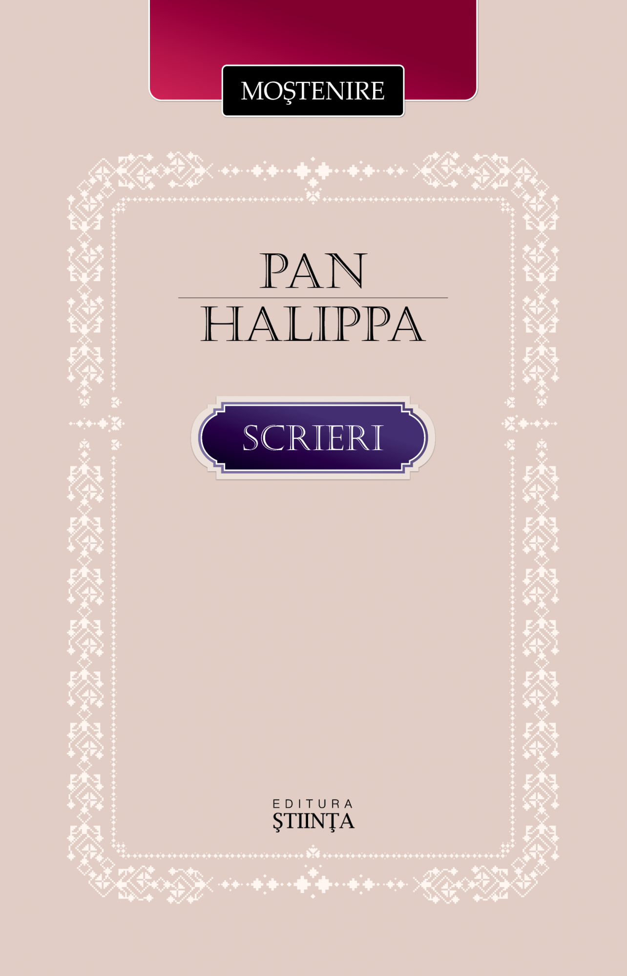 Carte Scrieri autor Pan Halippa editura Stiinta