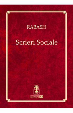 Carte Scrieri sociale - Rabash editura Rabash